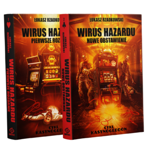 Wirus Hazardu. Pierwsze Rozdanie + Wirus Hazardu. Nowe obstawienie [Pakiet]